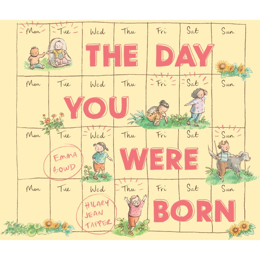 The Day You Were Born