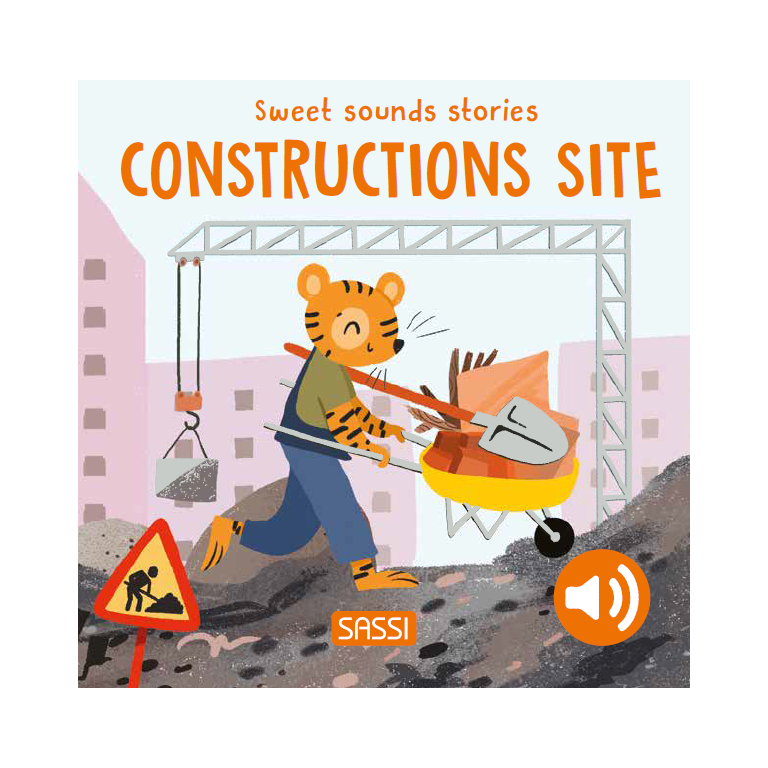 Sweet Sounds Stories - Construction Site - Board Book
