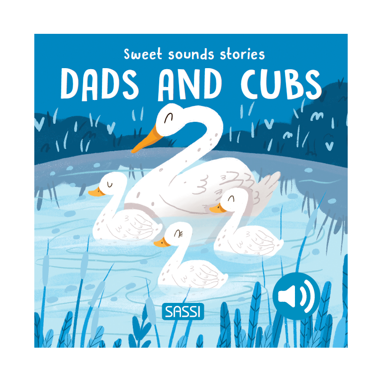 Sweet Sounds Stories - Dads and Cubs - Board Book
