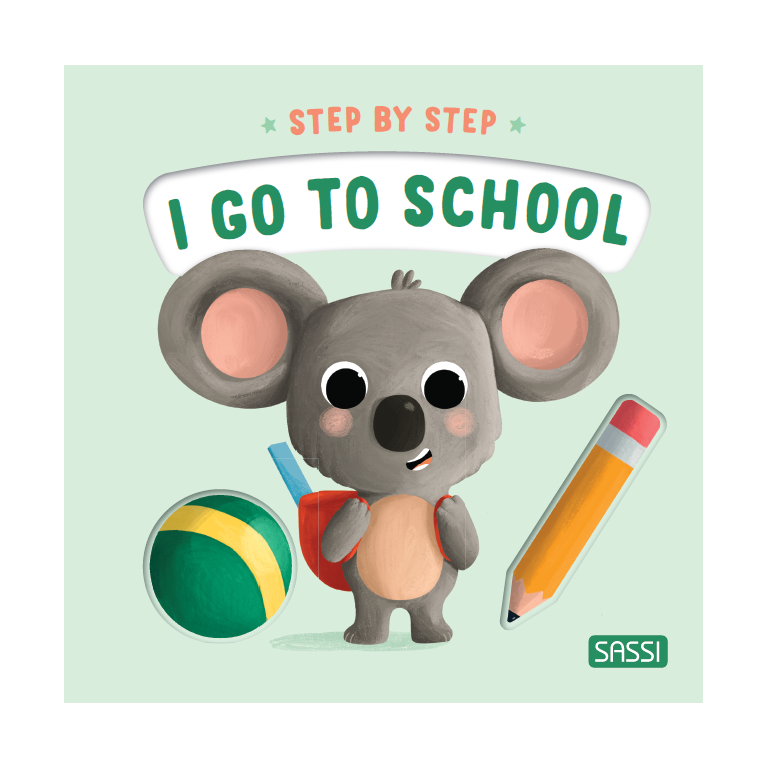 Step by Step - I go to School - Board Book