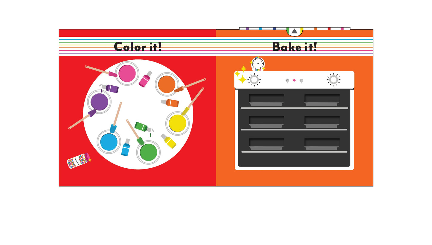Bake a Rainbow Cake! - Board Book