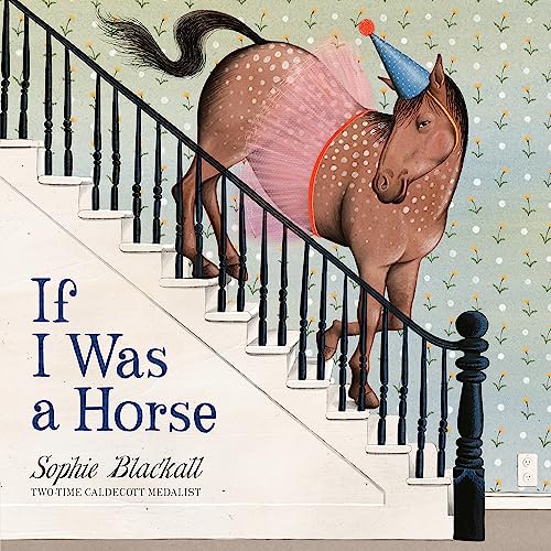 If I Was a Horse - Book
