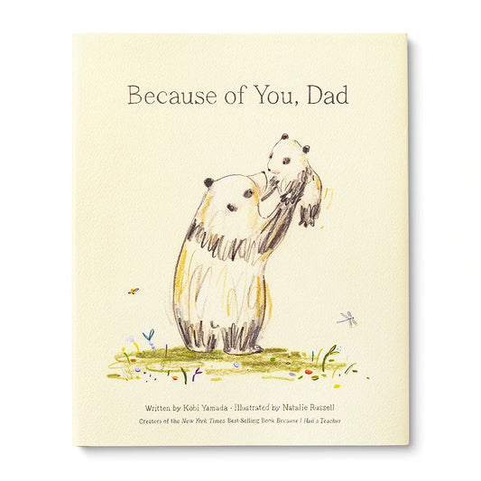 Because Of You Dad - Hardcover Book