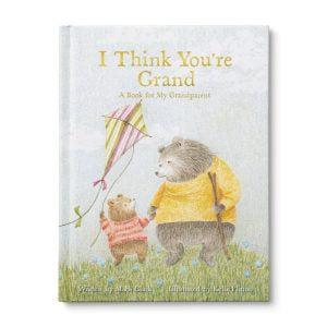 I Think You’re Grand - A Book for My Grandparent - Hardcover Book