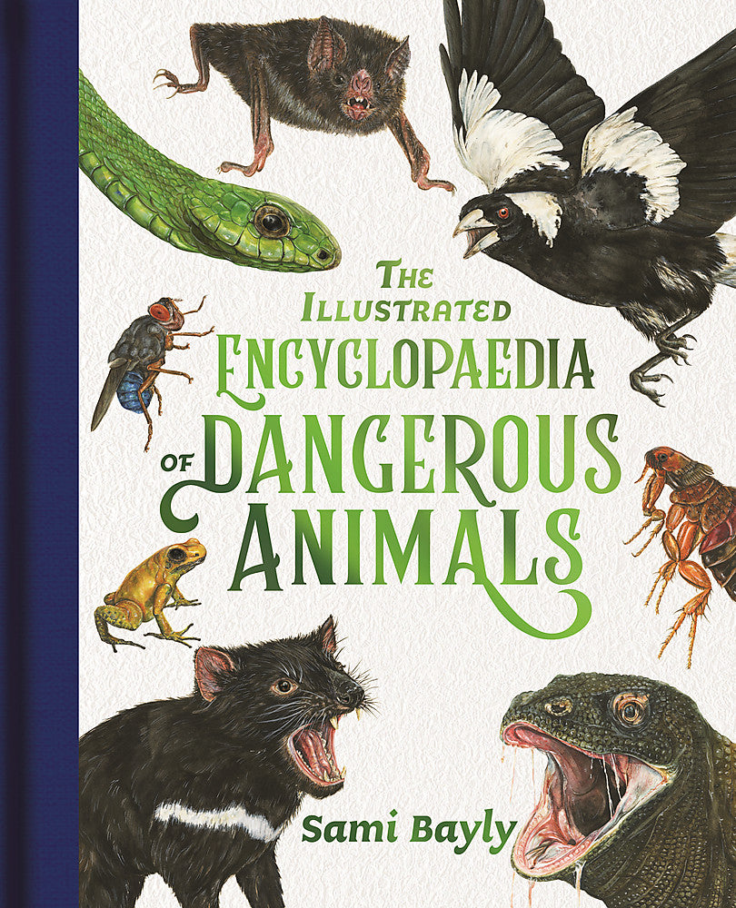 Illustrated Encyclopaedia of Dangerous Animals