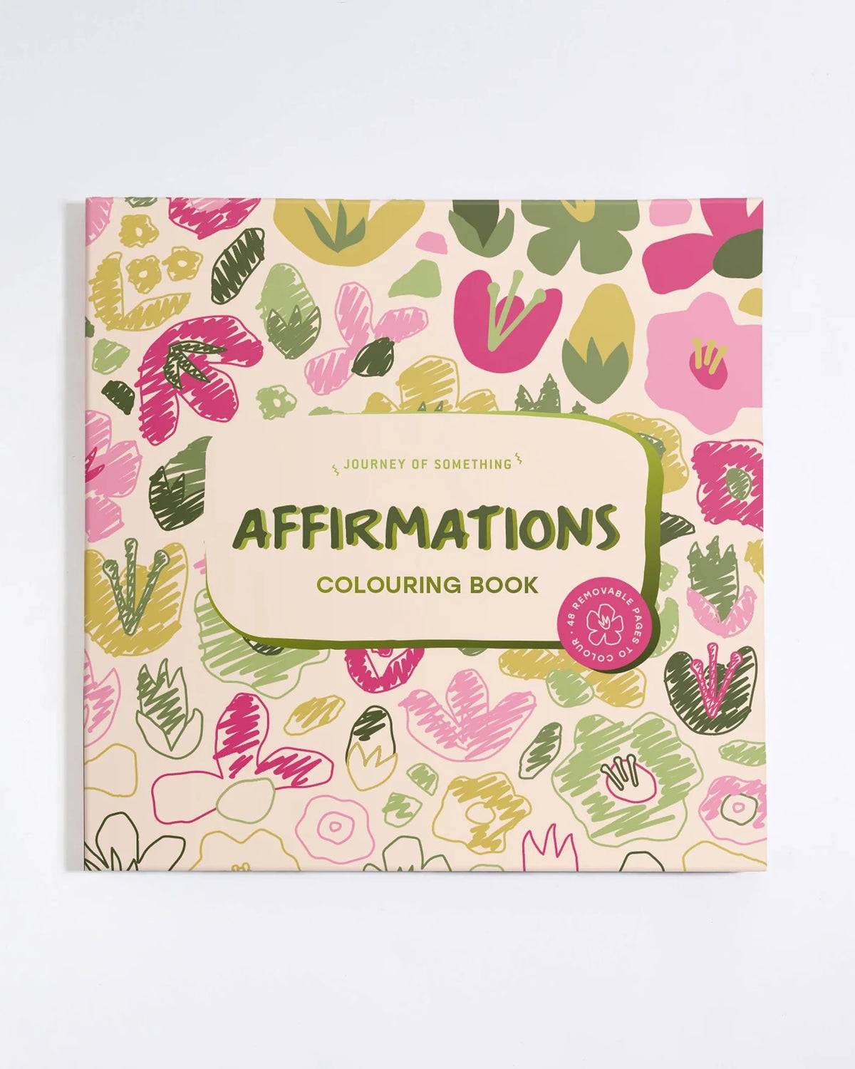 AFFIRMATIONS COLOURING BOOK