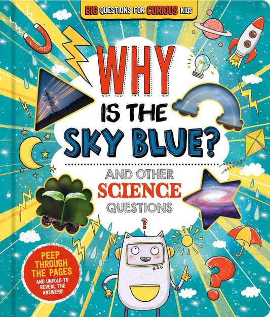 Big Questions for Curious Kids: Why Is The Sky Blue? - Hardcover book