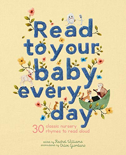 Read to your baby every day - 30 Classic Nursery Rhymes