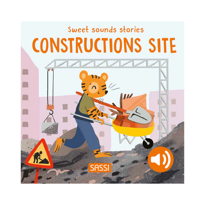 Sweet Sounds Stories - Construction Site - Board Book