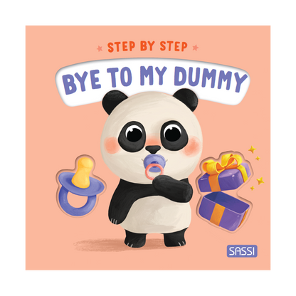 Step by Step - Bye to My Dummy - Board Book