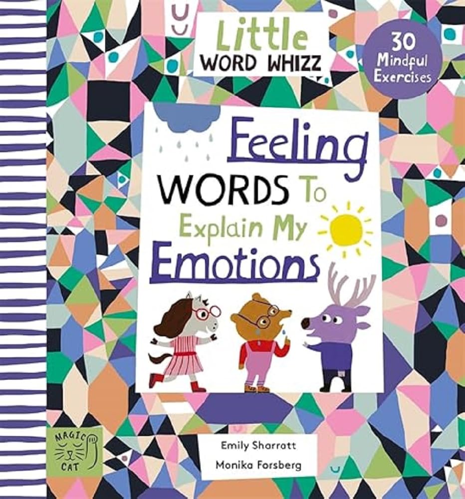 Feeling Words to Explain My Emotions
