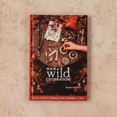 Your Wild Celebration Book